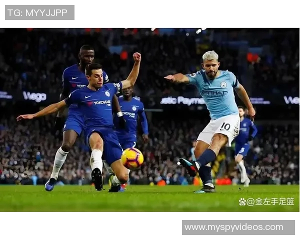 切尔西对曼城精彩对决直播观看方式分享与赛事分析