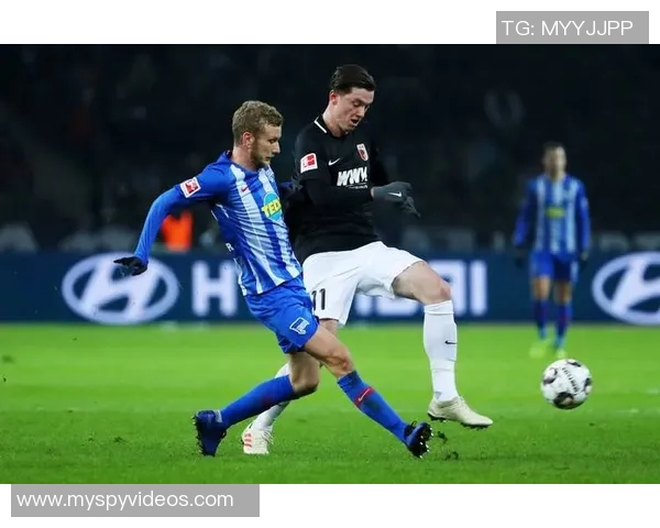 柏林赫塔迎战科隆前瞻分析双方状态与战术对比